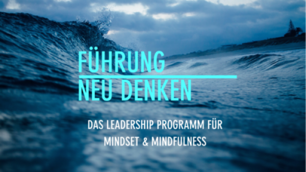 Führung neu denken Führung neu denken