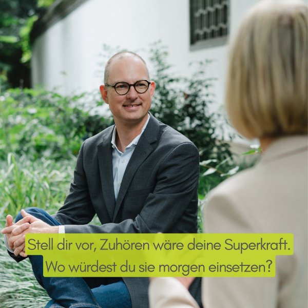 Stell dir vor, Zuhören wäre deine Superkraft. Stell dir vor, Zuhören wäre deine Superkraft.